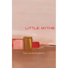 Little Myths
