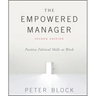 The Empowered Manager: Positive Political Skills at Work