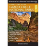 A Family Guide to the Grand Circle National Parks: Covering Zion, Bryce Canyon, Capitol Reef, Canyonlands, Arches, Mesa Verde, Grand Canyon