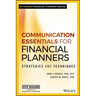 Communication Essentials for Financial Planners: Strategies and Techniques