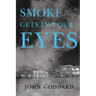 Smoke Gets in Your Eyes