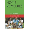 Home Remedies: 1st Aid Book