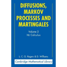 Diffusions, Markov Processes and Martingales: Volume 2, Itô Calculus