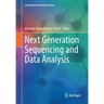 Next Generation Sequencing and Data Analysis