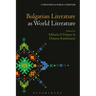 Bulgarian Literature as World Literature