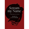 Scream my Name