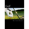 Golf: Amazing Facts, Awesome Interactive Trivia, Cool Pictures & Fun New Quiz for Kids - The BEST Book Strategy That Helps G