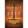 Hammer of Fate: An utterly gripping fantasy adventure