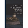 Manual of Homeopathic Veterinary Practice