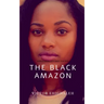 The Black Amazon