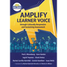 Amplify Learner Voice through Culturally Responsive and Sustaining Assessment