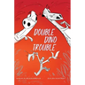 Double Dino Trouble