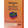 Glossary of Cyber Warfare, Cyber Crime and Cyber Security