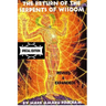 The Return of the Serpents of Wisdom - Special Edition