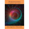 Dimensions: A Casebook of Alien Contact