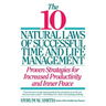 10 Natural Laws of Successful Time and Life Management