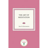 The Art of Meditation