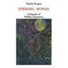 Emerging Woman: A Decade of Midlife Transitions