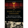 Pope's Last Crusade PB