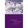 Mad Love