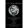 A Guide To Glastonbury's Temple Of Stars - Their Giant Effigies Described From Air Views, Maps, And From 'The High History Of The Holy Grail'