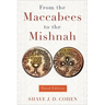 From the Maccabees to the Mishnah