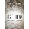 Upside-Down: The Rise of an Evolution