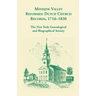 Minisink Valley Reformed Dutch Church Records, 1716-1830
