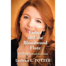 Esther and the Bloodwood Flute: Vol. 2 the Bloodwood Flute Series