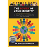 The Power of Your Identity: A Cultural Landscape For Children