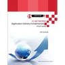 F5 Networks Application Delivery Fundamentals Study Guide - Black and White Edition