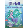 Bluebell and the Missing Mermaid