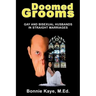 Doomed Grooms: Gay and Bisexual Husbands in Straight Marriages