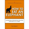 How to Eat an Elephant
