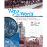 Ways of the World: A History of the World's Roads and of the Vehicles that Used Them
