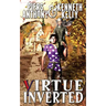 Virtue Inverted