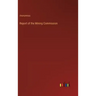 Report of the Mining Commission