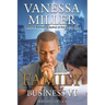 Family Business VI: Servant of God