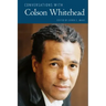 Conversations with Colson Whitehead