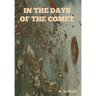 In The Days of the Comet