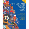 United States Military Patch Guide-Military Shoulder Sleeve Insignia