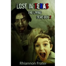 Lost In Texas: The Living Dead Boy 2