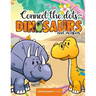 Connect the dots: Dinosaurs and monsters - Activity book for kids: Challenging and Fun Dot to Dot Puzzles for Kids, Toddlers, Boys and G