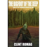 The Bigfoot of the Deep