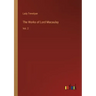 The Works of Lord Macaulay: Vol. 2