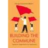 Building the Commune: Radical Democracy in Venezuela