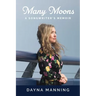 Many Moons: A Songwriter's Memoir