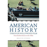 American History Through Hollywood Film: From the Revolution to the 1960s