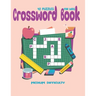 Crossword Books ( 42 Puzzles ) For Kids Medium Difficulty: Puzzles Brain for Men, Women Adult & Seniors! Medium Difficulty this Brain Games, Big And E