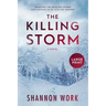 The Killing Storm: Large Print